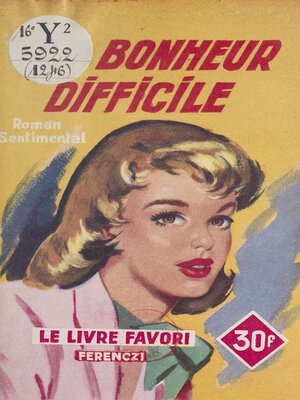 cover image of Le bonheur difficile
